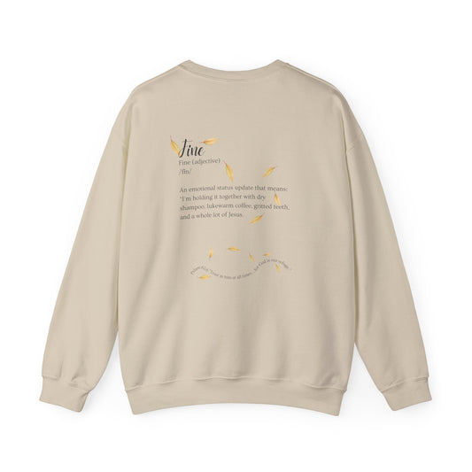 I'm Fine, It's Fine, Everything's Fine - Fall Retreat 2025 - Black Font Sweatshirt w/ Leaves