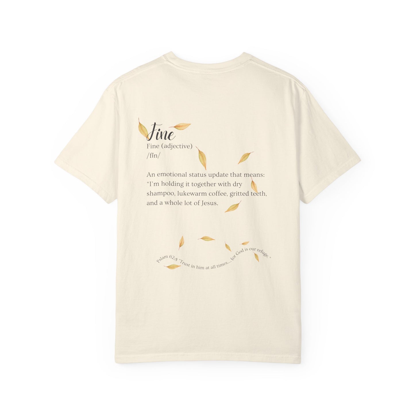 I'm Fine, It's Fine, Everything's Fine - 2025 Fall Retreat Black Font Tshirt