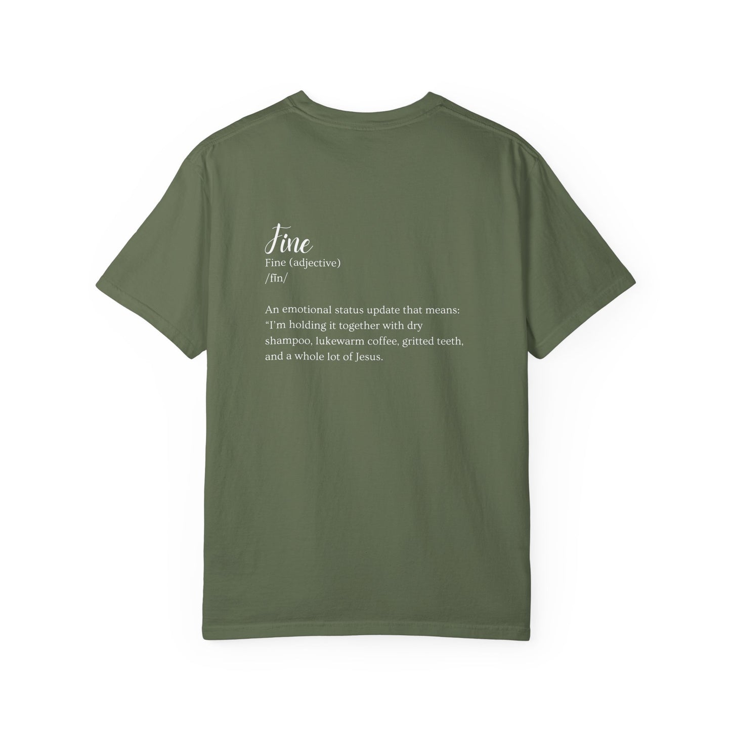 I'm Fine. It's Fine. Everything's Fine. - 2025 Fall Retreat Basic White Font T-shirt